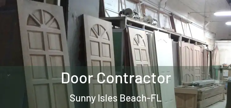 Door Contractor Sunny Isles Beach-FL